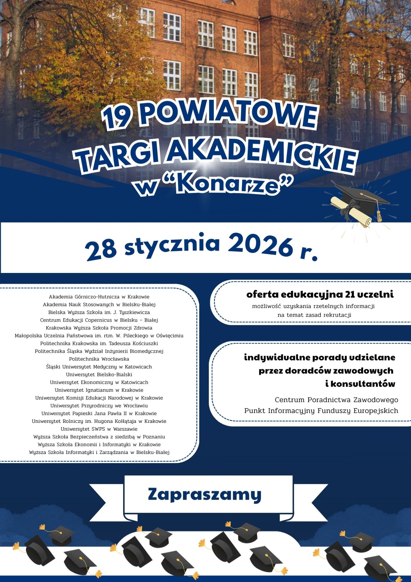W tle budynek liceum Konarskiego, a w centralnym miejscu informacja o Powiatowych Targach Akademickich