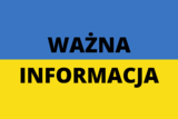 Na niebiesko-żółtej fladze Ukrainy czarny napis Ważna Informacja.