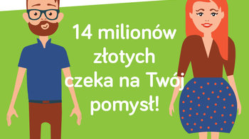 Obraz główny aktualności o tytule Skorzystaj z szansy na realizację ciekawych pomysłów 