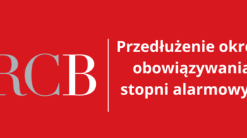 Obraz główny aktualności o tytule Przedłużenie okresu obowiązywania stopni alarmowych BRAVO, BRAVO-CRP, BRAVO infrastruktura, CHARLIE - linie kolejowe 